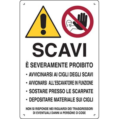 CARTELLO SEGNALETICO ATTENZIONE SCAVI 40X60