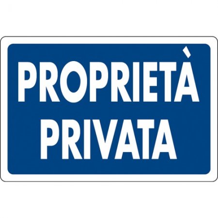 CARTELLO PROPRIETA' PRIVATA 20X30