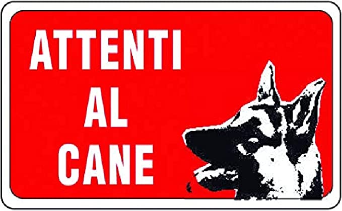 CARTELLO SEGNALETICO ATTENTI AL CANE 30X20
